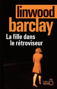 LA FILLE DANS LE RETROVISEUR