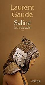 SALINA - LES TROIS EXILS