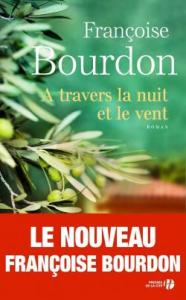A TRAVERS LA NUIT ET LE VENT