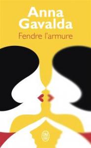 FENDRE L'ARMURE