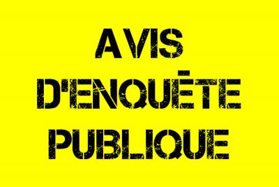 AVIS D'ENQUETE PUBLIQUE