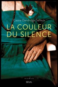 LA COULEUR DU SILENCE
