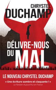DELIVRE-NOUS DU MAL