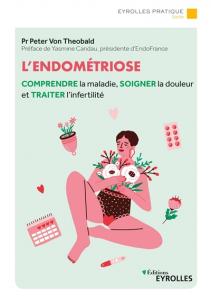 L'endométriose : comprendre la maladie 